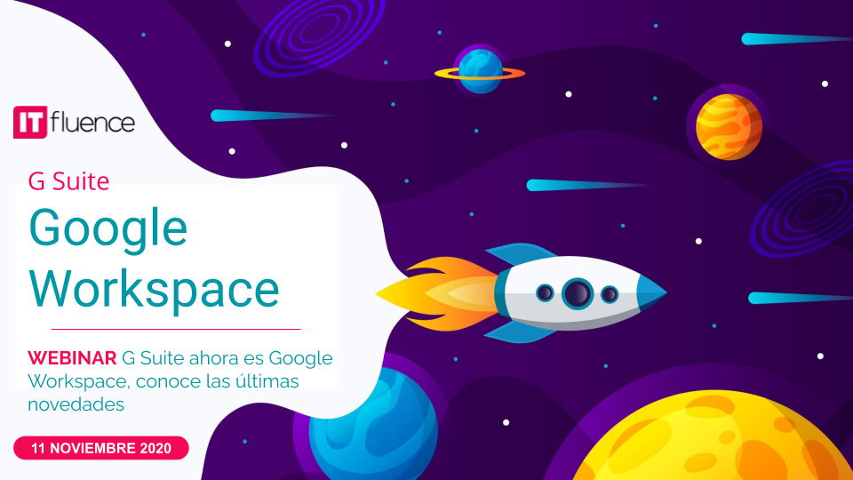 webinar novedades Google Workspace ITfluence